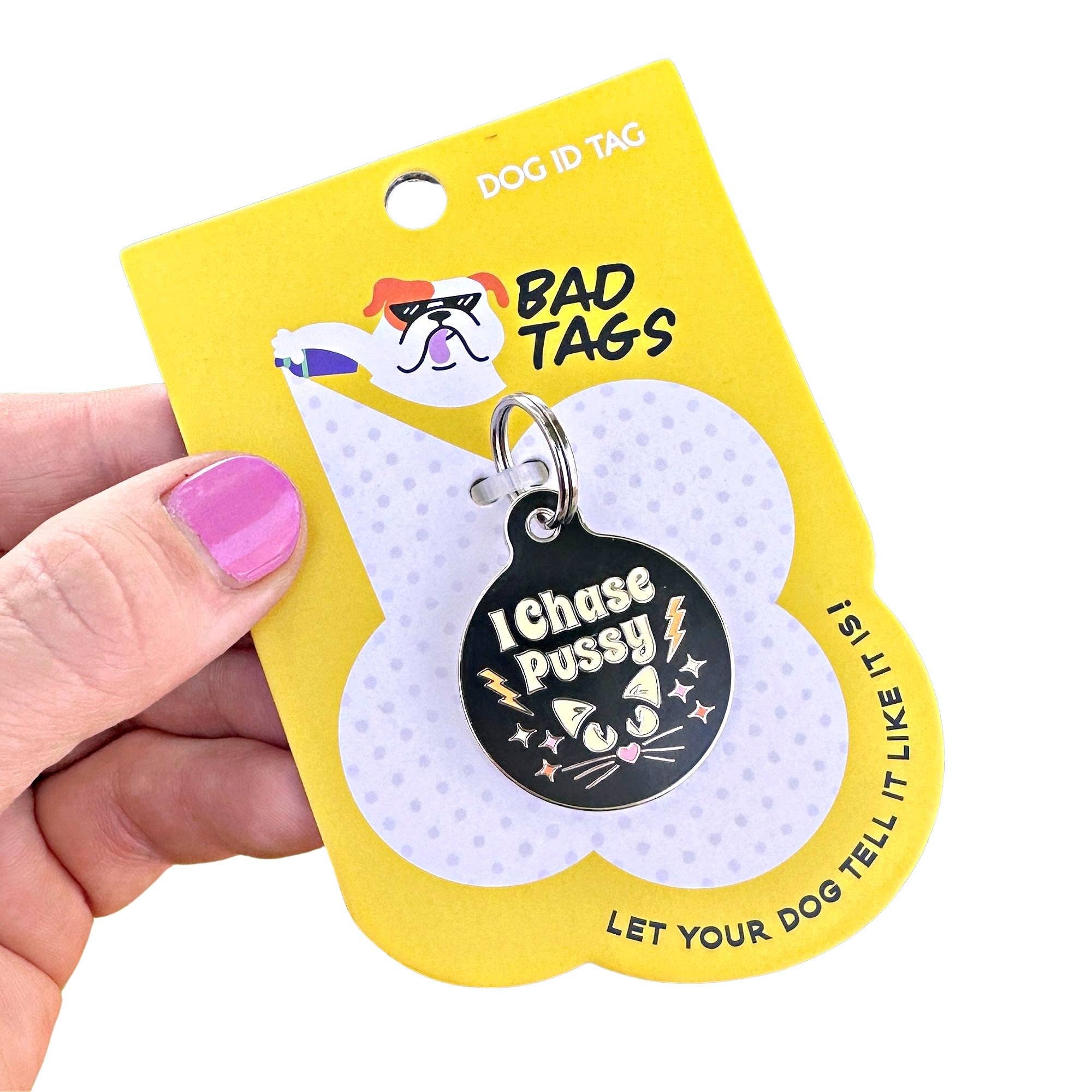 Bad Tags Funny Dog ID Tag with Personalized QR Code I Chase Pussy Engraved QR Code Large 1.25